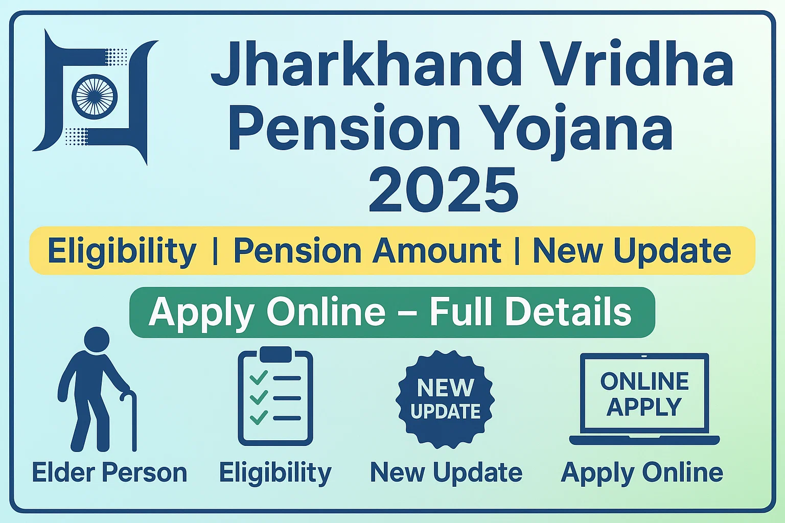 Jharkhand Vridha Pension Yojana